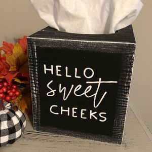 HELLO SWEET CHEEKS Wood Tissue Kleenex Box Cover